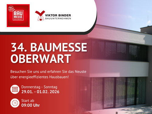 Ankündigung zur 34. Baumesse Oberwart 2026 mit modernem Einfamilienhaus, Datum 29.01.–01.02.2026 und Messestand Binder Bau in Halle IIIA, Stand 103.